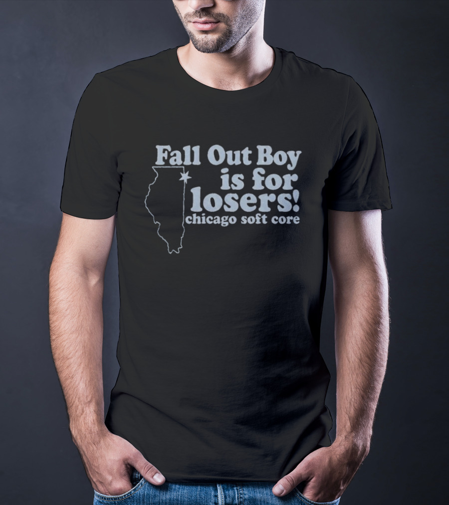 Chicago Soft Core Fall Out Boy Is For Losers T-Shirt