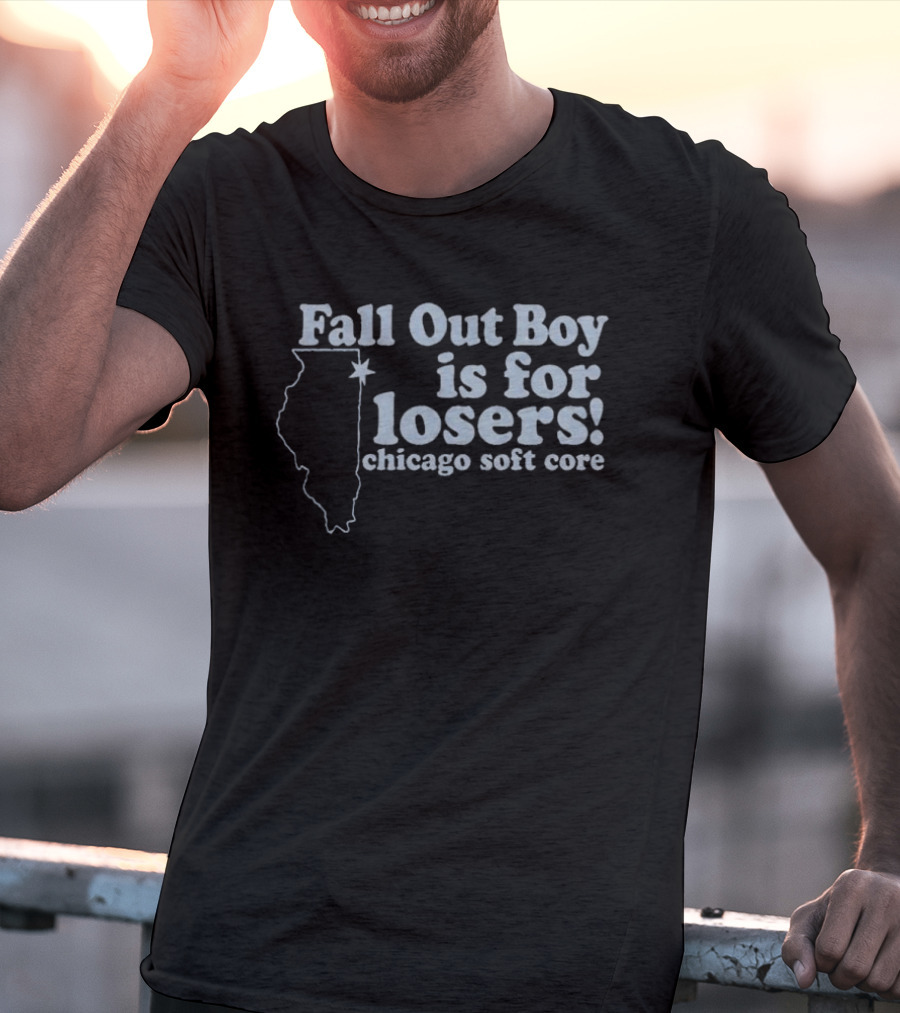 Chicago Soft Core Fall Out Boy Is For Losers T-Shirt