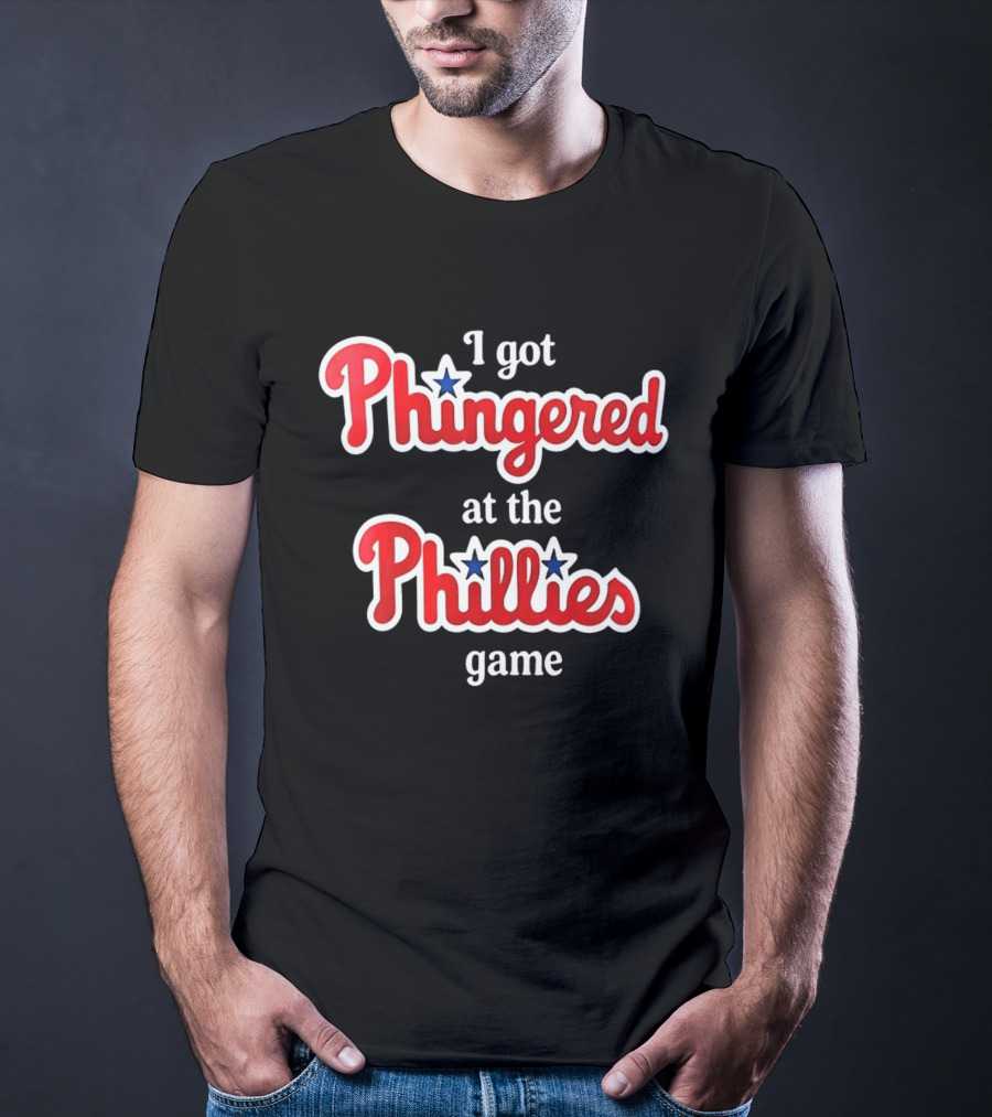 I Got Phingered At The Phillies Game T-Shirt