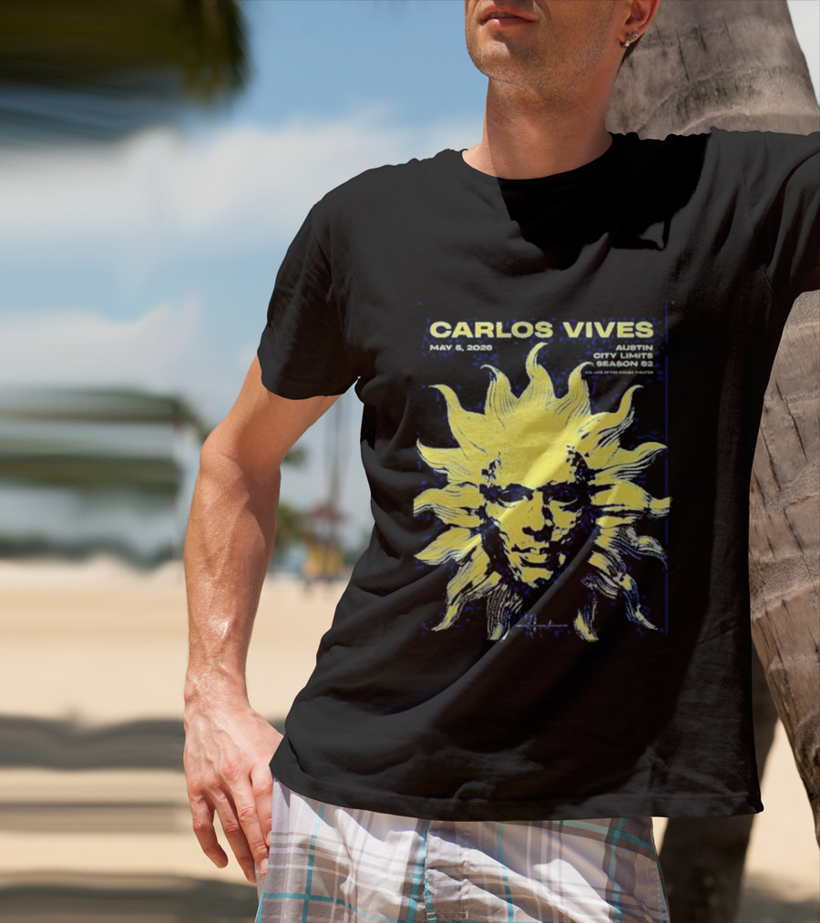 Carlos Vives May 05 2026 Austin Texas Concert Sun T-Shirt
