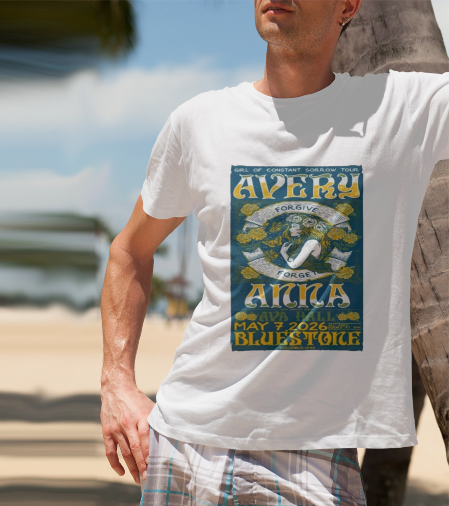 Avery Anna Girl Of Constant Sorrow Ava Hall May 7 2026 Bluestone Columbus Ohio T-Shirt