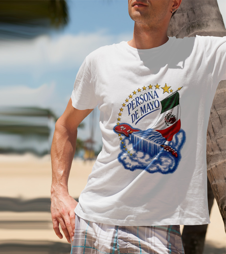 Persona De Mayo Mexican Flag Guitar Star Celebration T-Shirt