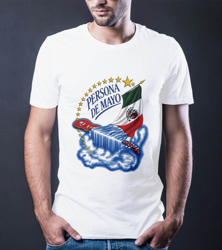Persona De Mayo Mexican Flag Guitar Star Celebration T-Shirt