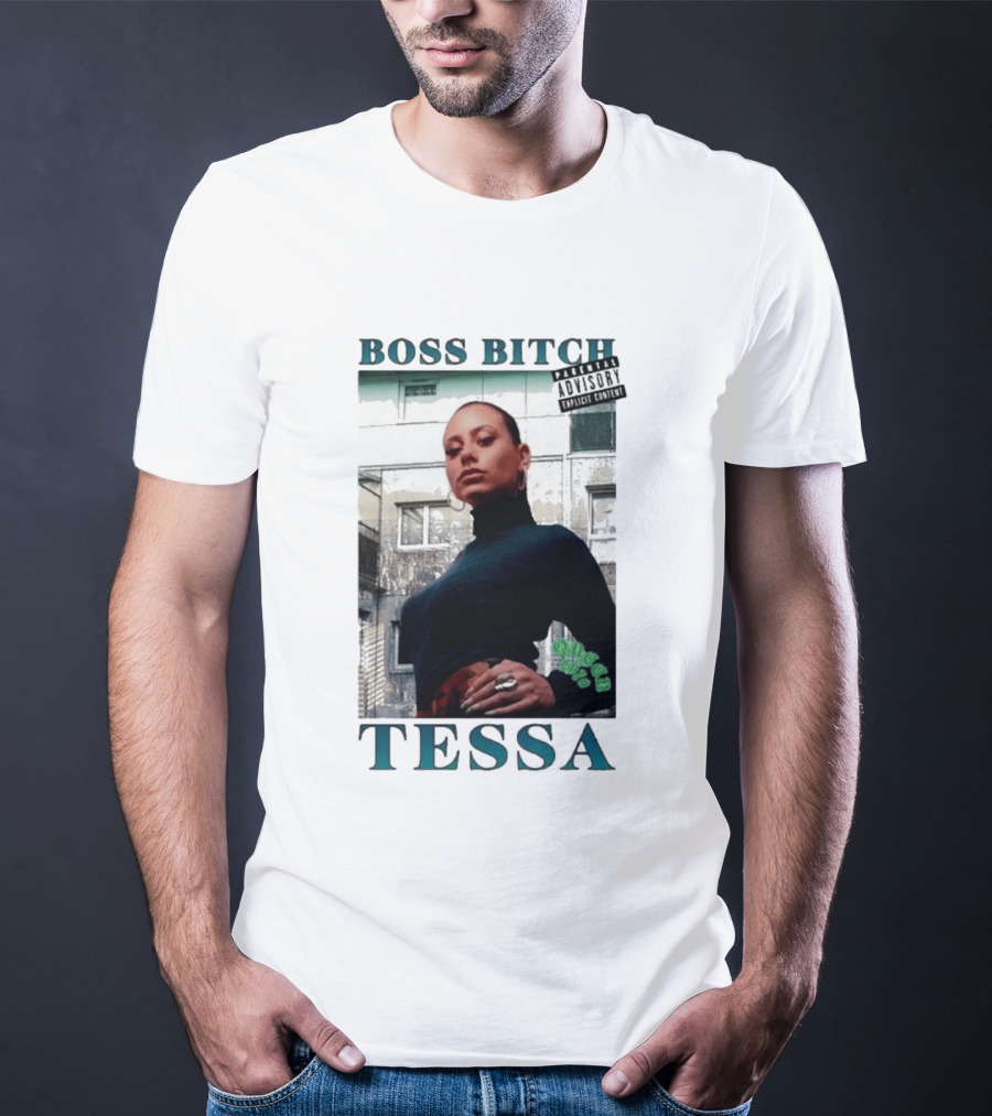 BOSS BITCH TESSA Explicit Content Warning T-Shirt