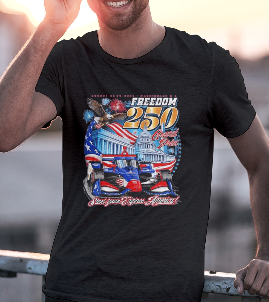 Freedom 250 Grand Prix Start Your Engines America Capitol Eagle Racecar T-Shirt