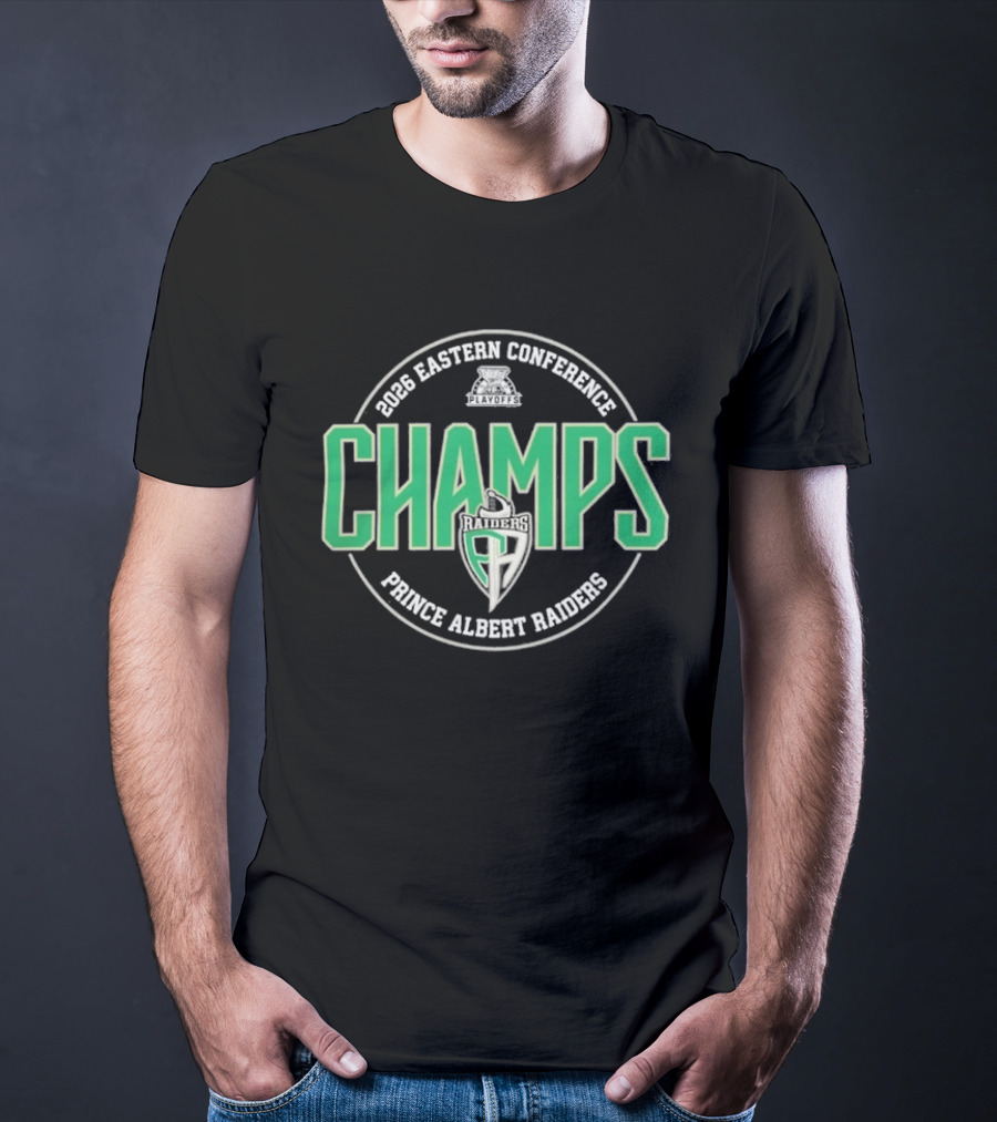 2026 Eastern Conference Champs Prince Albert Raiders T-Shirt