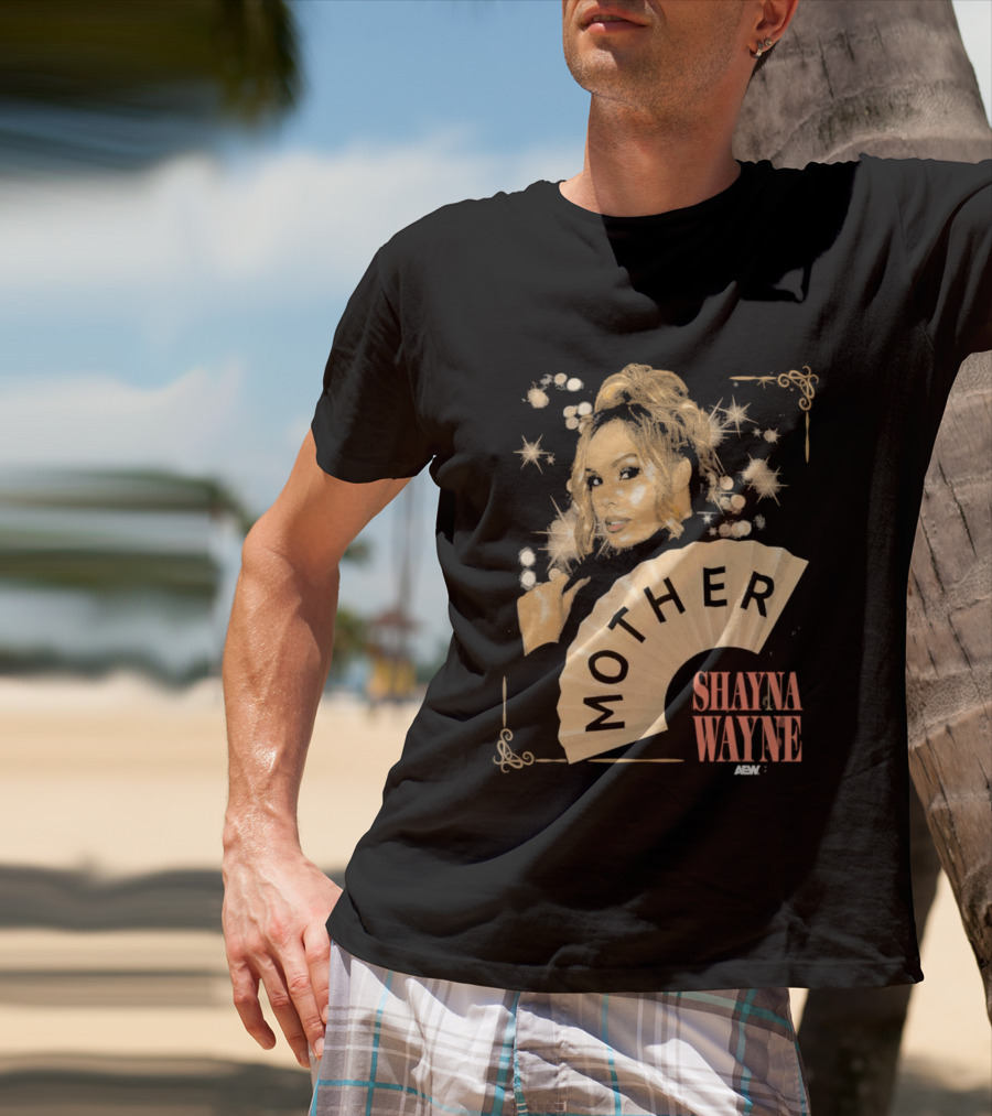 Shayna Wayne Mother Fan Artwork With Glamorous T-Shirt