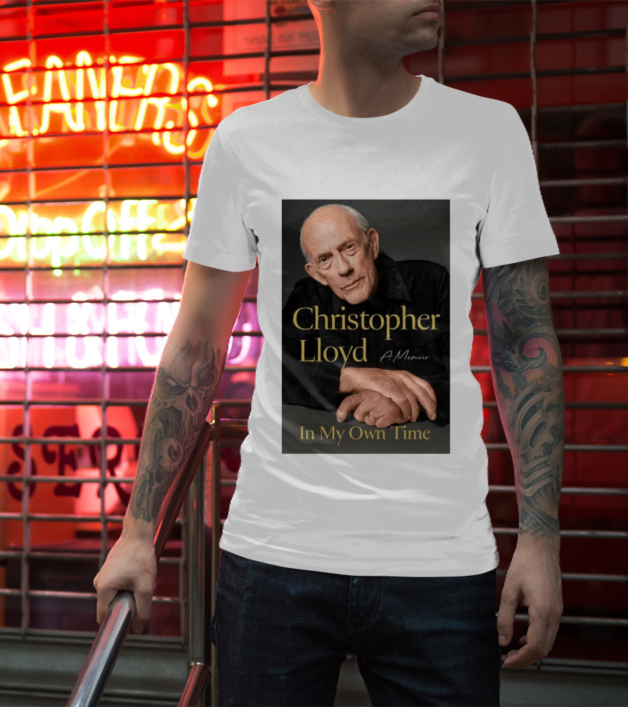 Christopher Lloyd A Memoir In My Own Time Available 10.27.26 T-Shirt