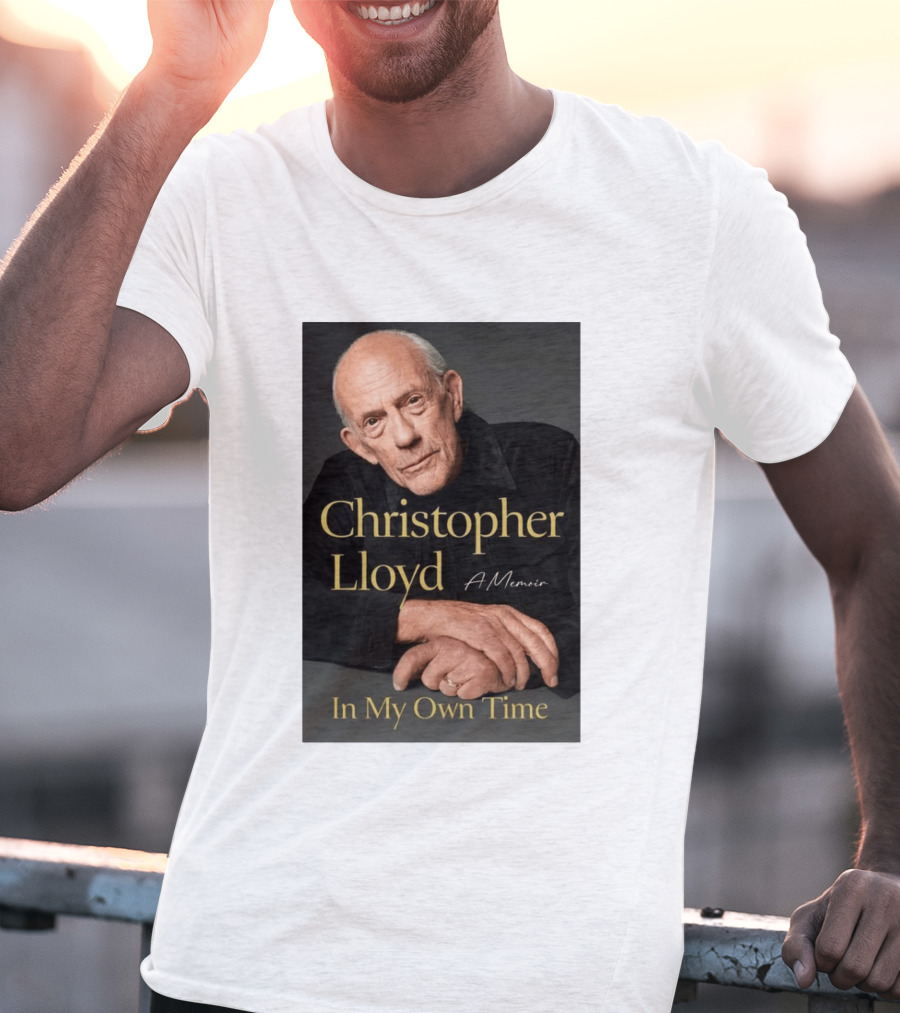 Christopher Lloyd A Memoir In My Own Time Available 10.27.26 T-Shirt