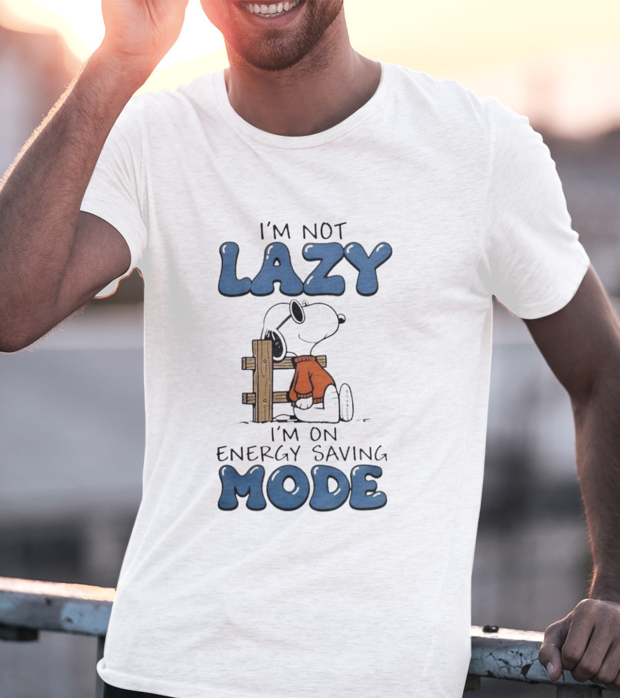 I'm Not Lazy I'm On Energy Saving Mode Snoopy Woodstock T-Shirt