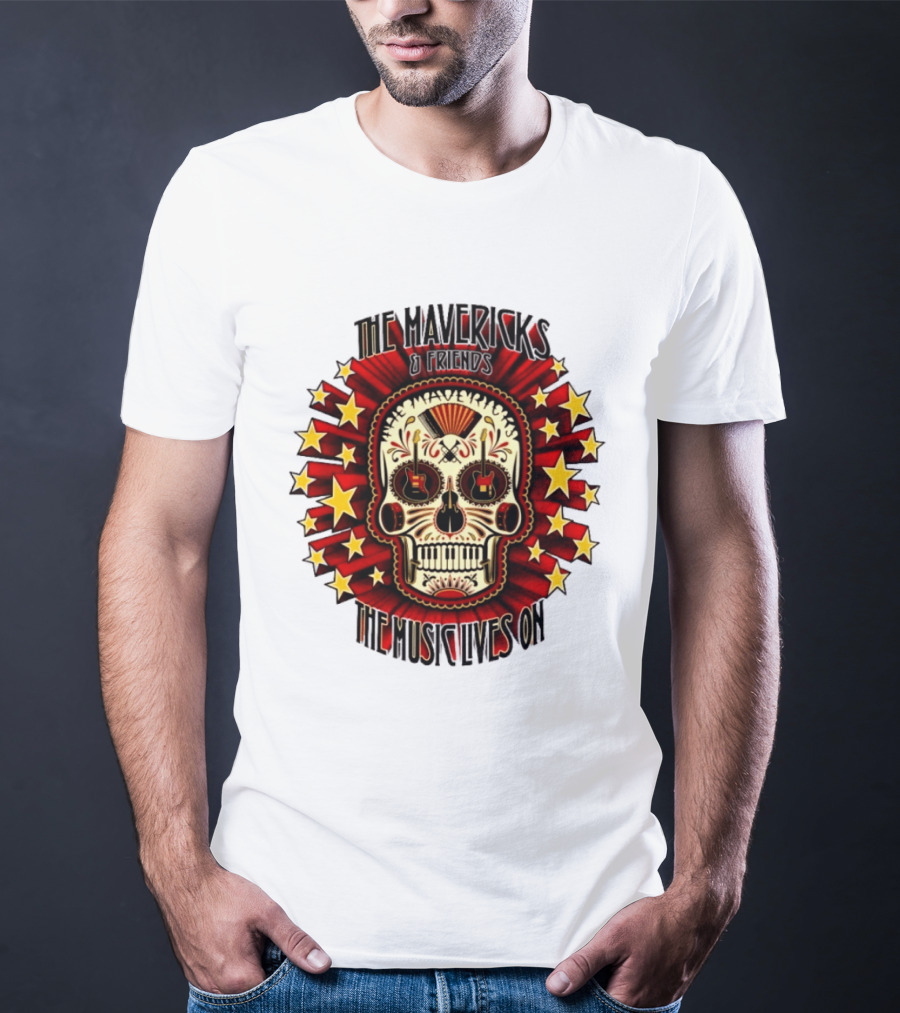 The Mavericks The Music Lives On 2026 Tour Dates Sugar Skull Stars Guitar T-Shirt