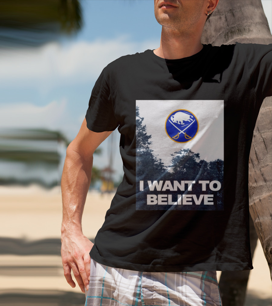 Buffalo Sabres I Want To Believe UFO Hockey T-Shirt