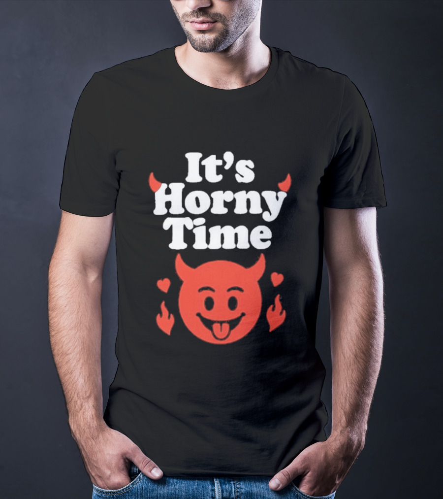 It's Horny Time Devil Red Face With Flames And Hearts T-Shirt