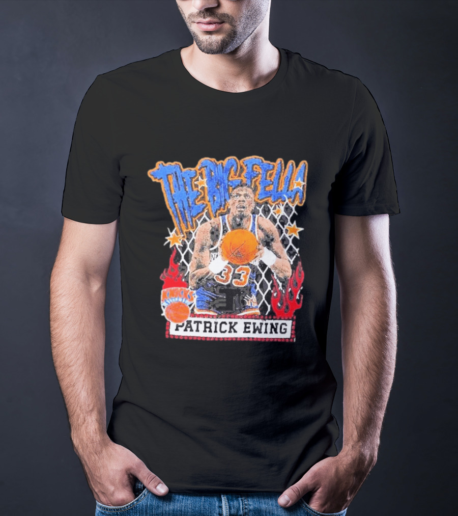 The Big Fella Patrick Ewing 33 New York Knicks Basketball Legend T-Shirt