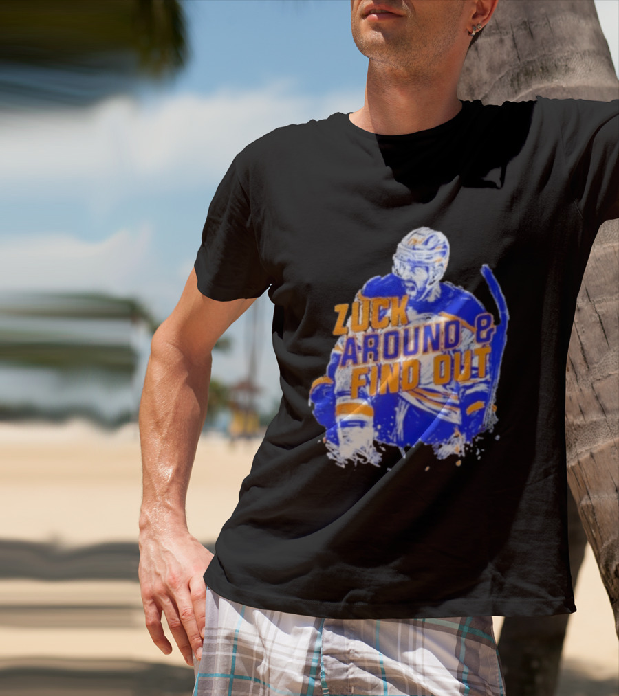 Zuck Around And Find Out Buffalo Sabres NHL Hockey 2026 T-Shirt