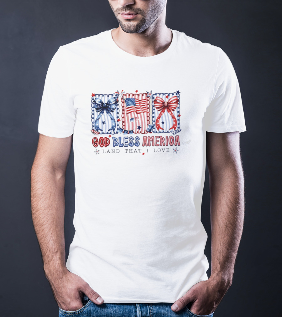 Coquette God Bless America Land That I Love Patriotic Fourth Of July Bows And Flags T-Shirt