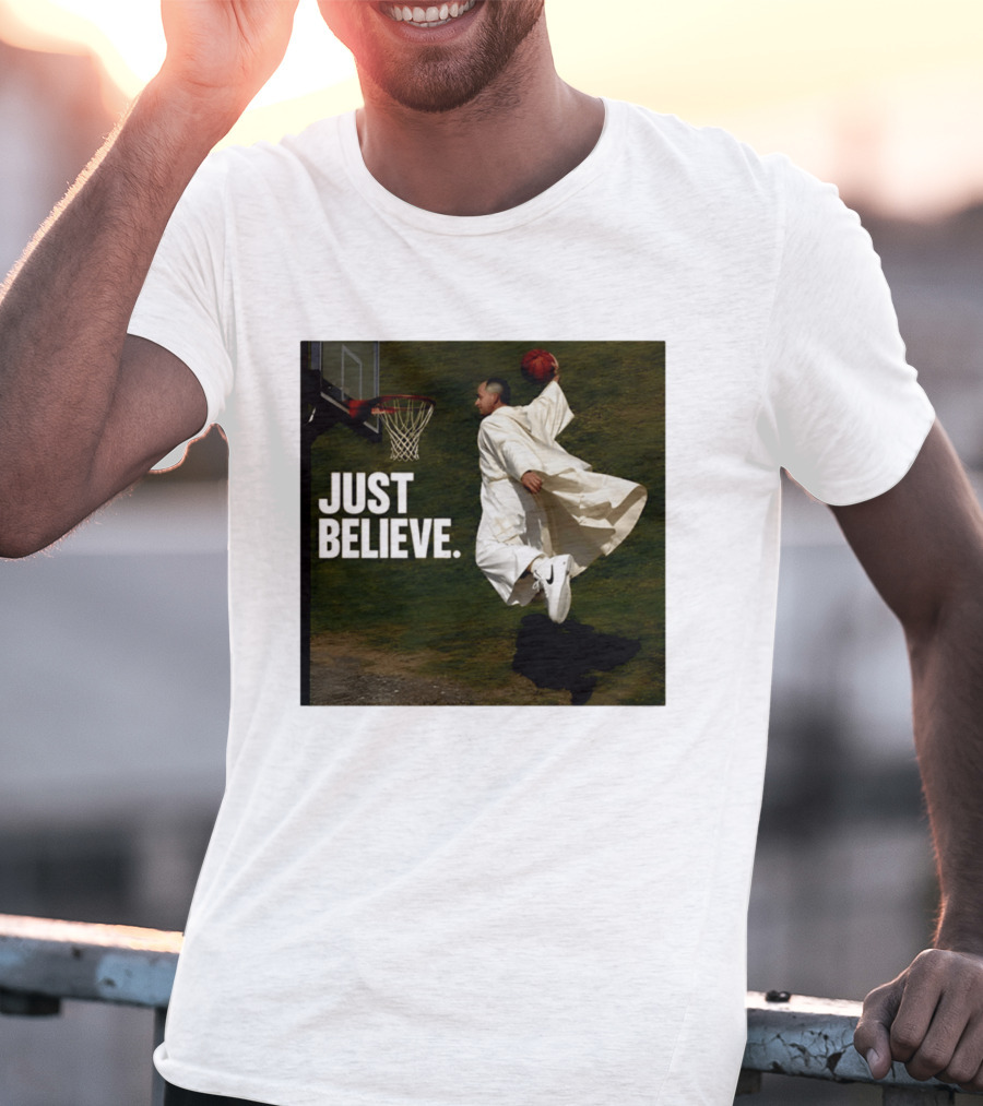 Just Believe Basketball Dunk Pope Leo T-Shirt