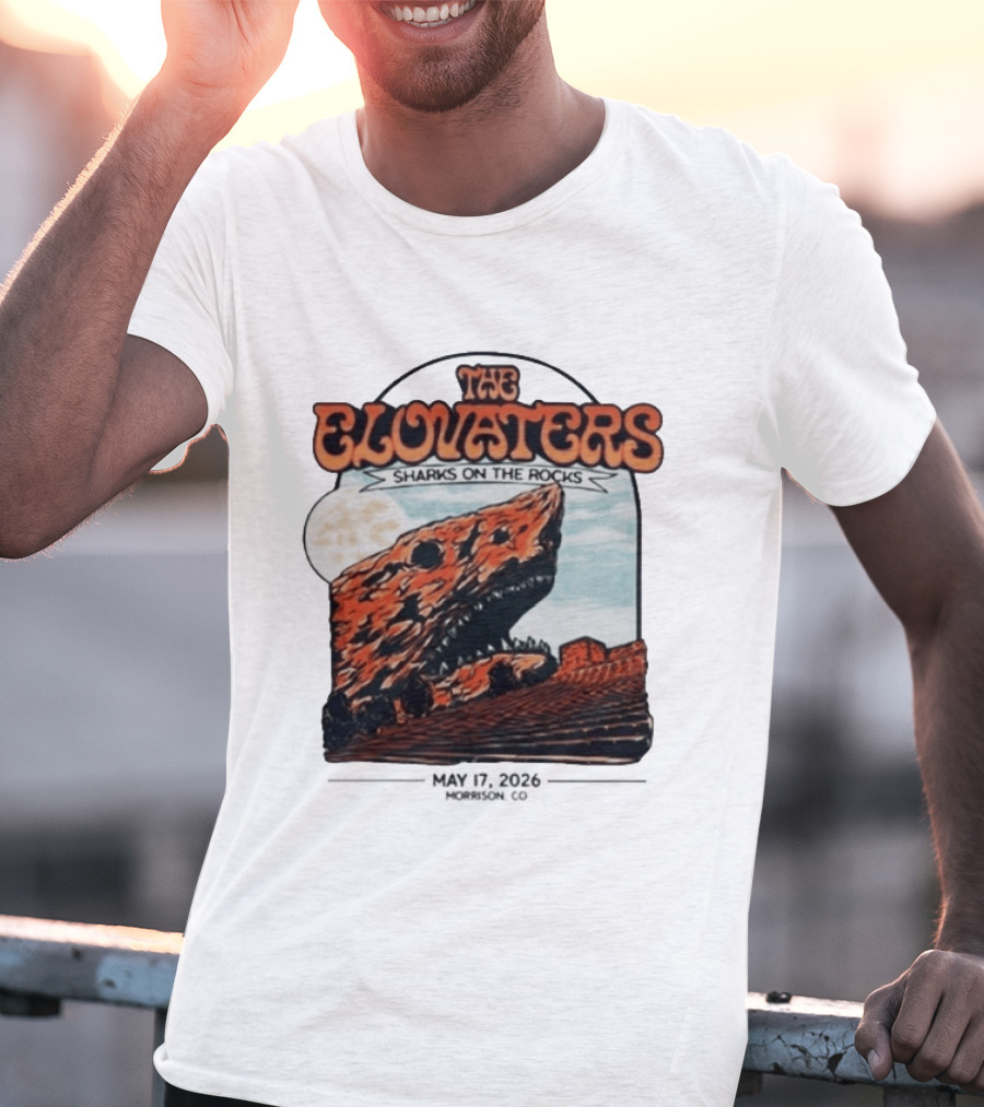 The Elovaters Sharks On The Rocks Red Rocks Amphitheatre 5 17 26 T-Shirt