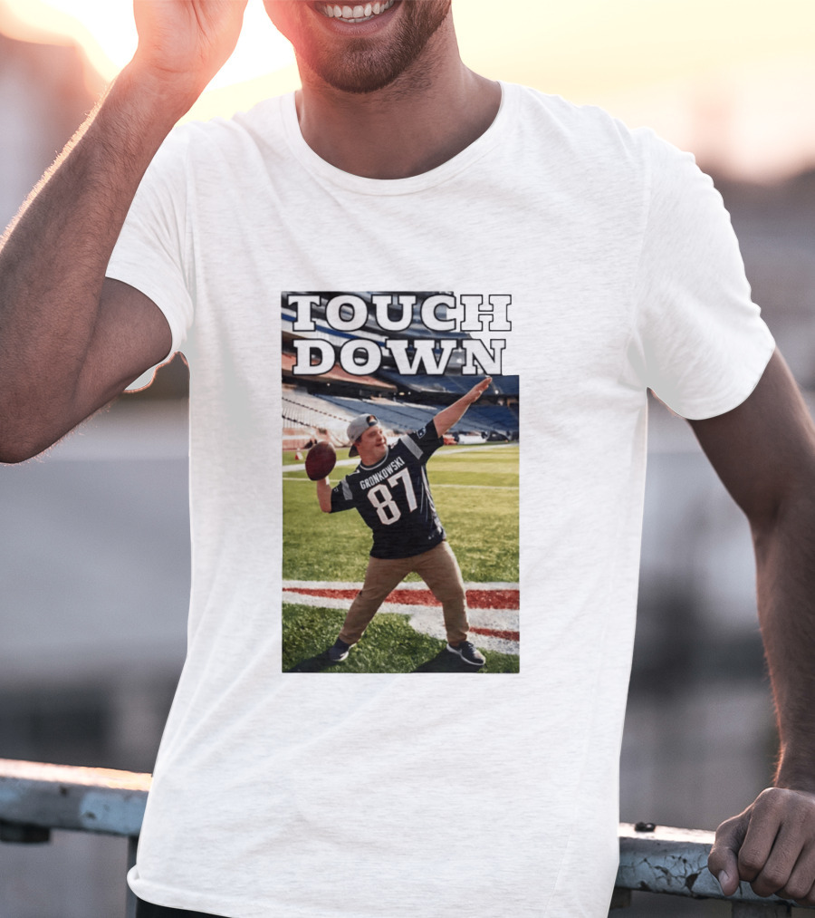 Touchdown Gronkowski 87 Football Player Stadium T-Shirt