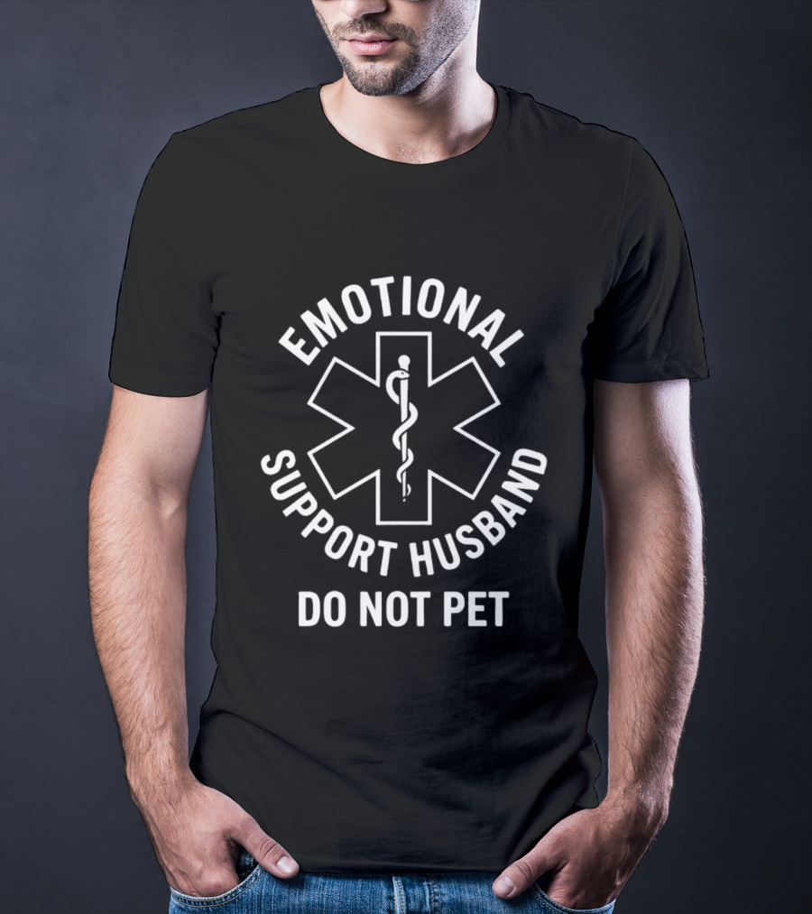 Emotional Support Husband Do Not Pet Parody With Medical Star And Caduceus T-Shirt