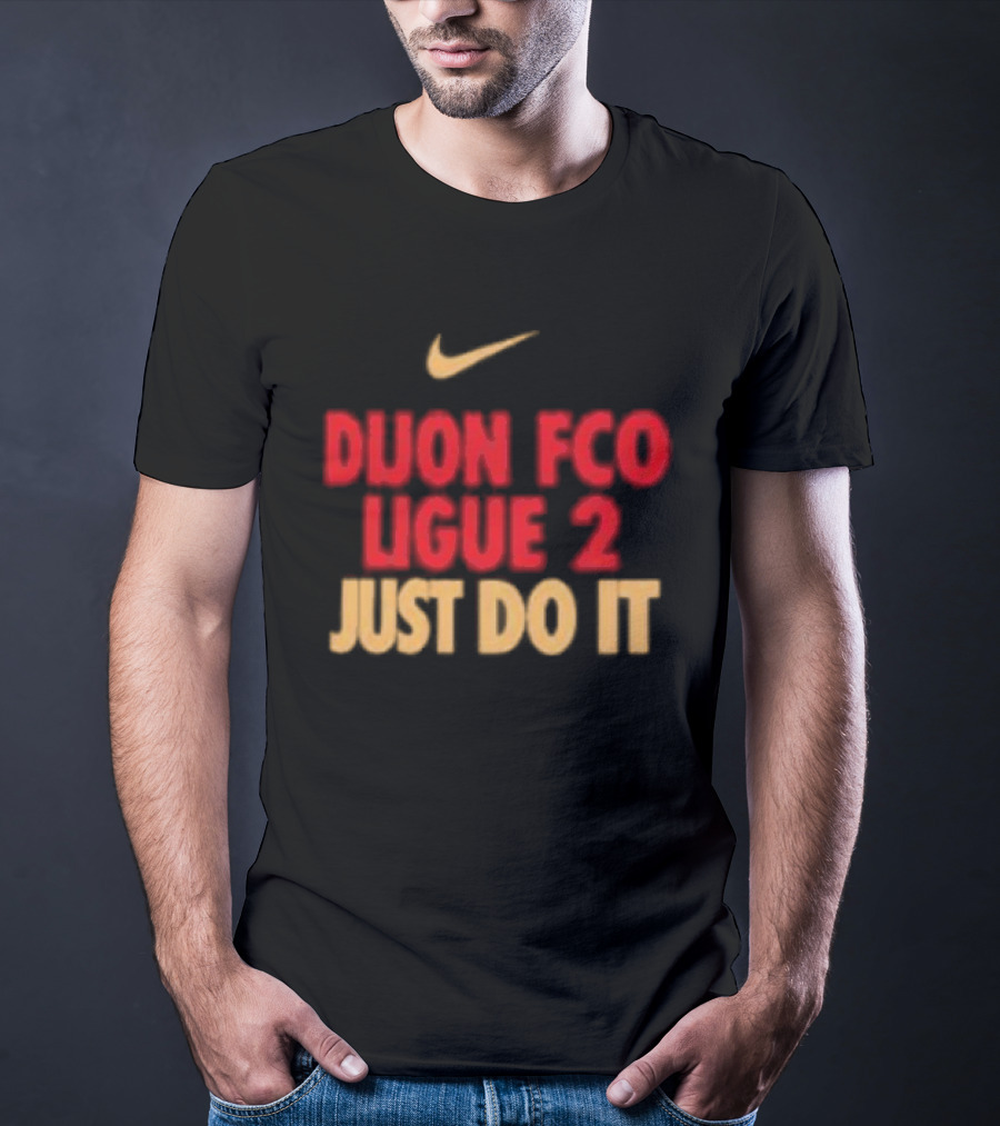 Dijon FCO Ligue 2 Just Do It Nike T-Shirt
