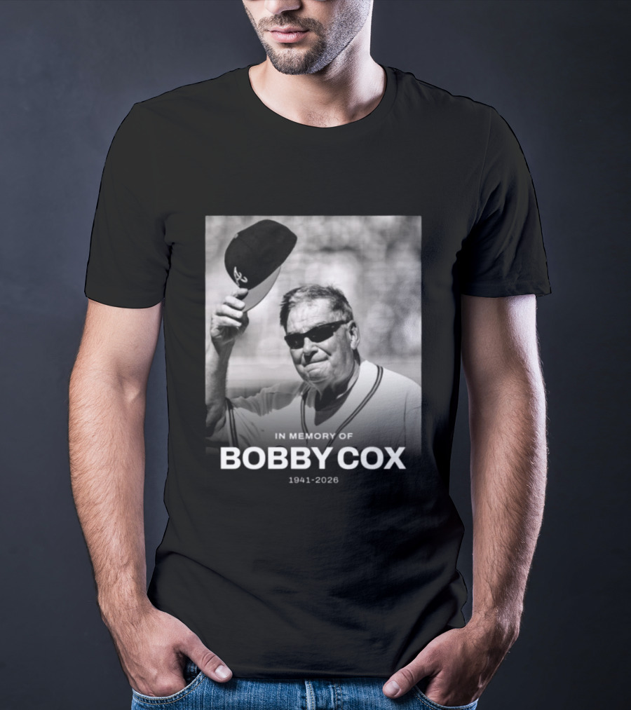In Memory Of Bobby Cox 1941 2026 T-Shirt