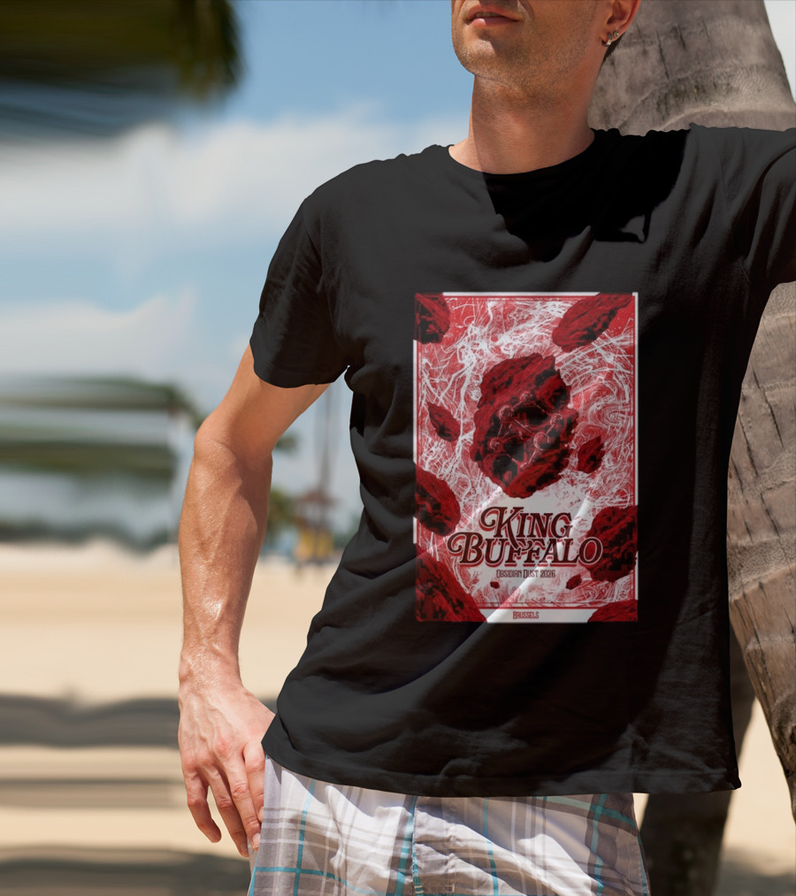 King Buffalo Obsidian Dust 2026 Brussels Belgium May 17 2026 T-Shirt