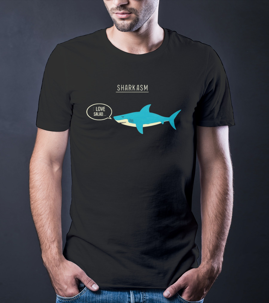 SHARK ASM I LOVE SALAD Shark Sarcasm Fun T-Shirt
