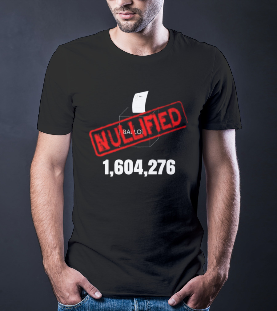 Virginia Ballot Box Nullified 1,604,276 Protest Redistricting T-Shirt