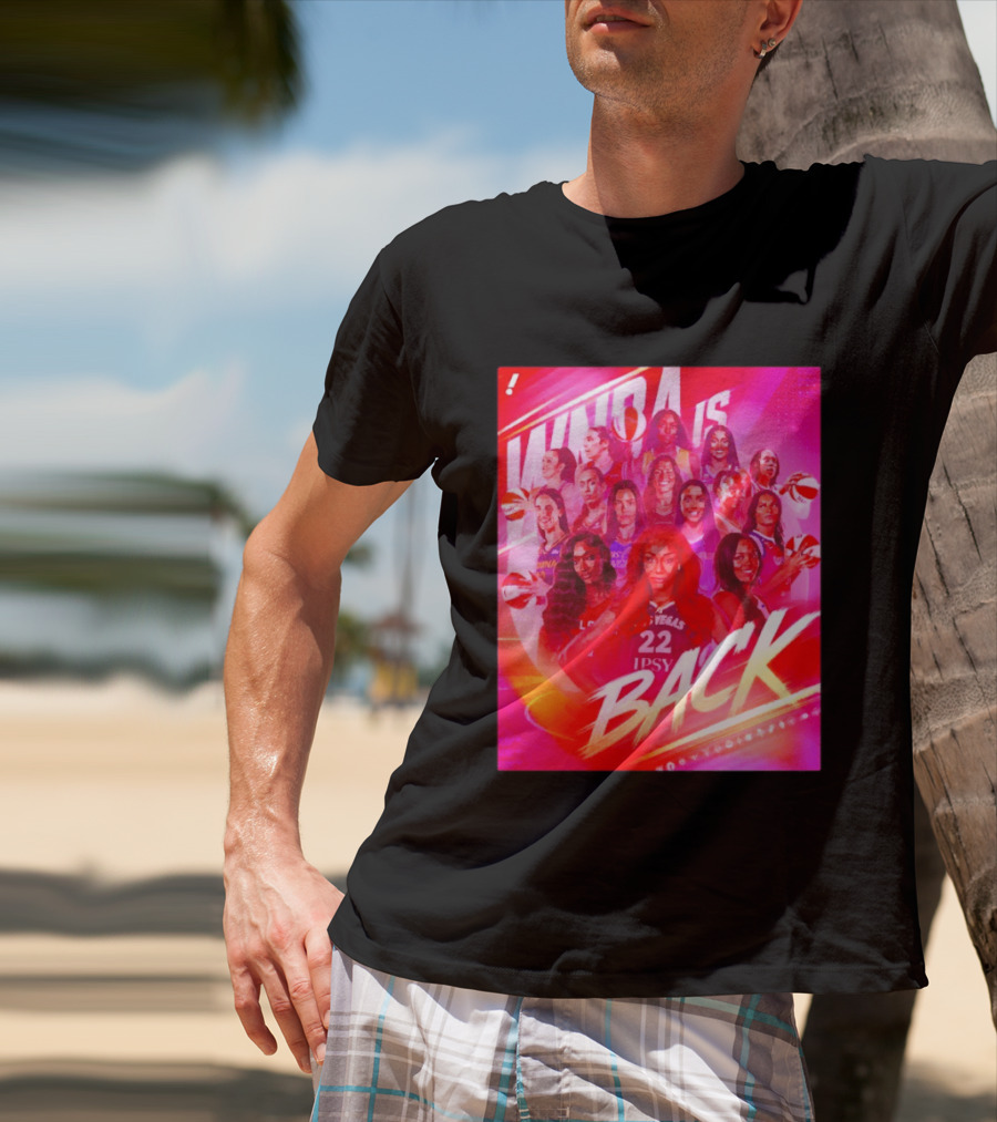 WNBA Is Back 30th Season Highlights Las Vegas Basketball Stars T-Shirt
