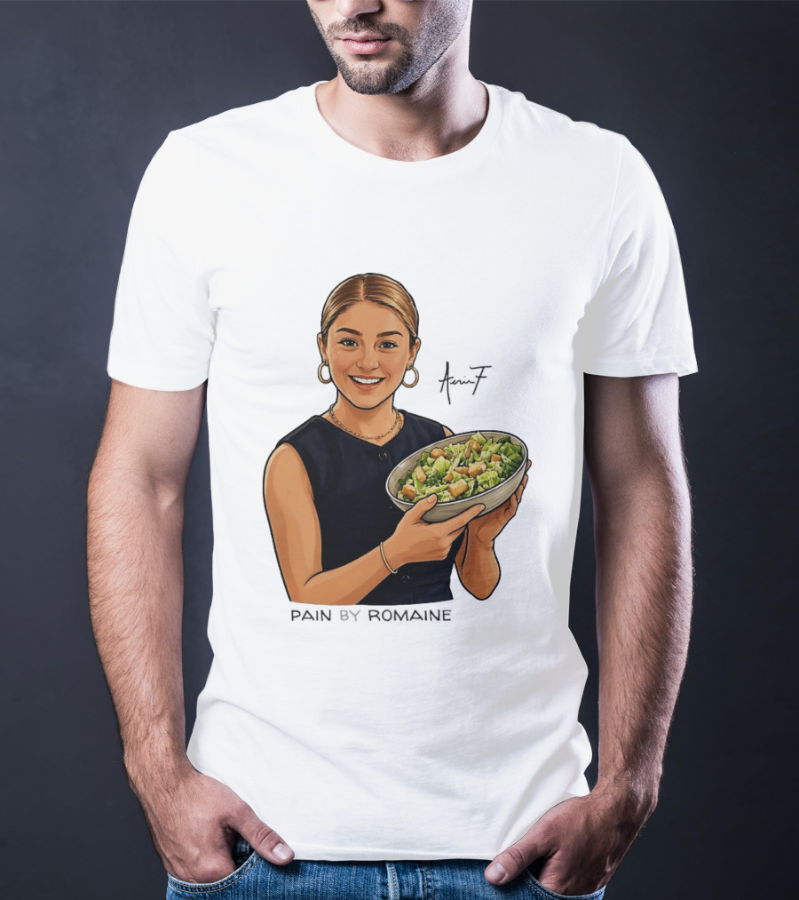 Pain By Romaine 17 Salad Bowl T-Shirt