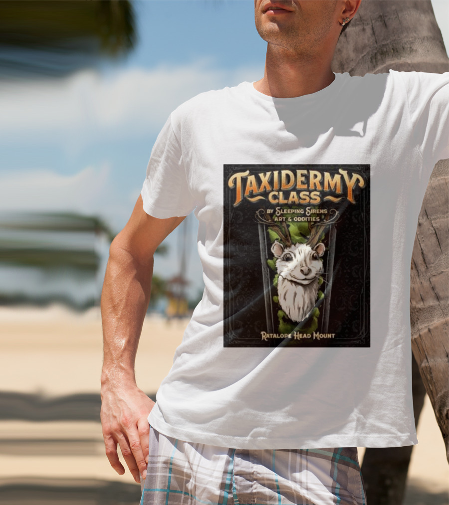 Taxidermy Class Sleeping Sirens Art Oddities Ratalope Head Mount T-Shirt