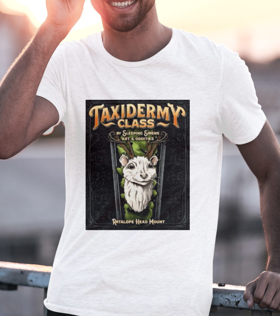 Taxidermy Class Sleeping Sirens Art Oddities Ratalope Head Mount T-Shirt