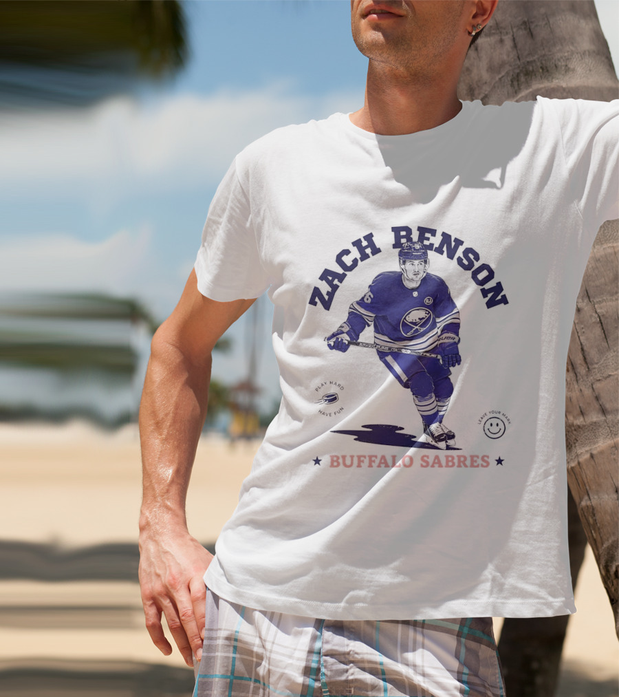 Zach Benson Buffalo Sabres National Hockey League Play Hard Have Fun T-Shirt