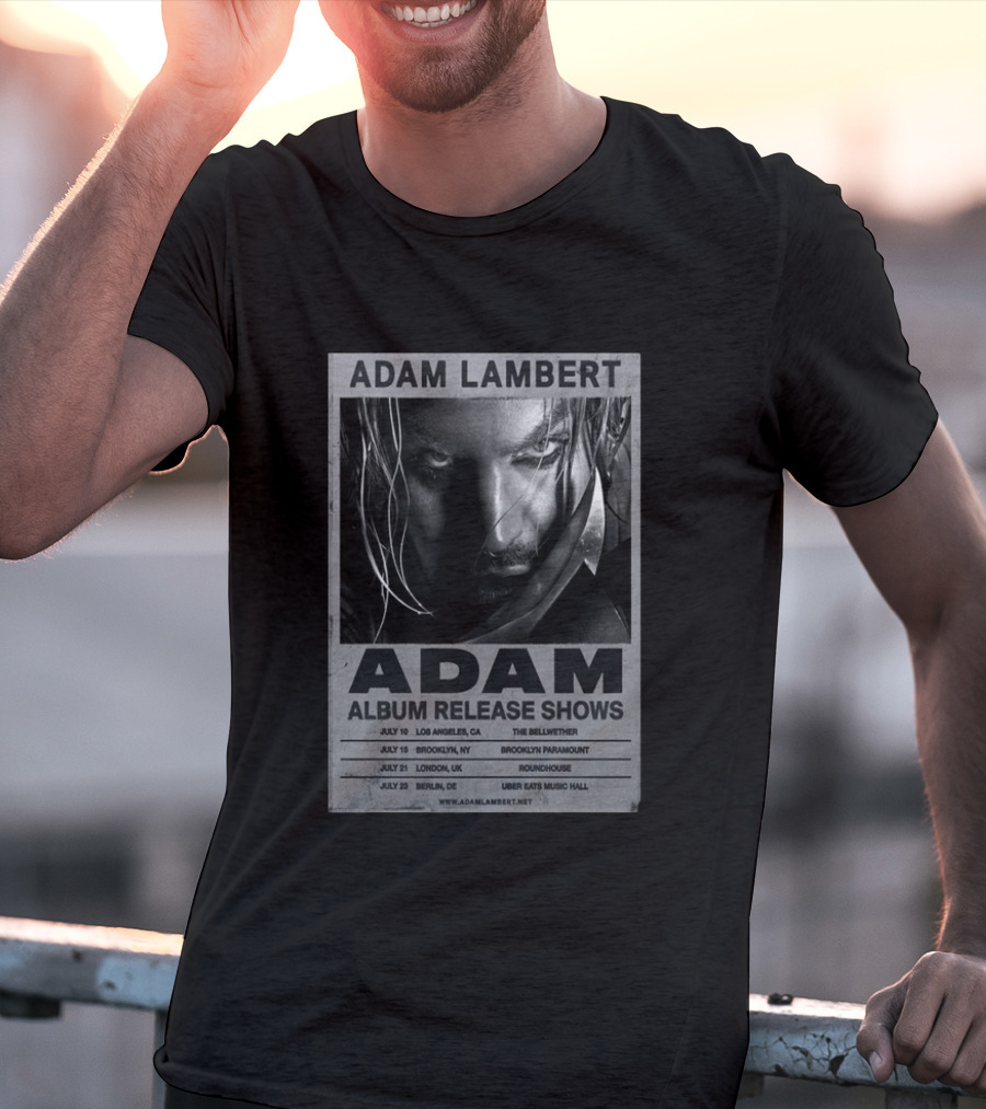 Adam Lambert Album Release Shows 2026 Los Angeles Brooklyn London Berlin T-Shirt