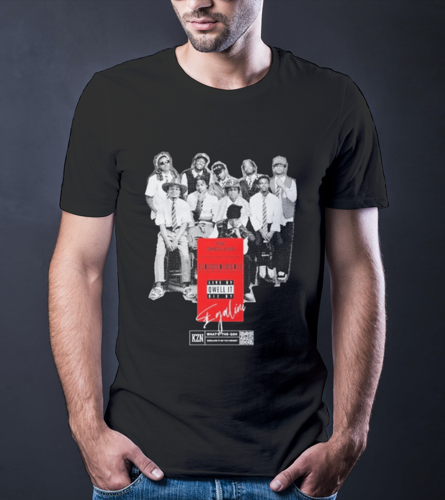 The Qwellers Live By Qwell It Die By Egalini KZN What's The QON Kwelling Is On The Inside T-Shirt