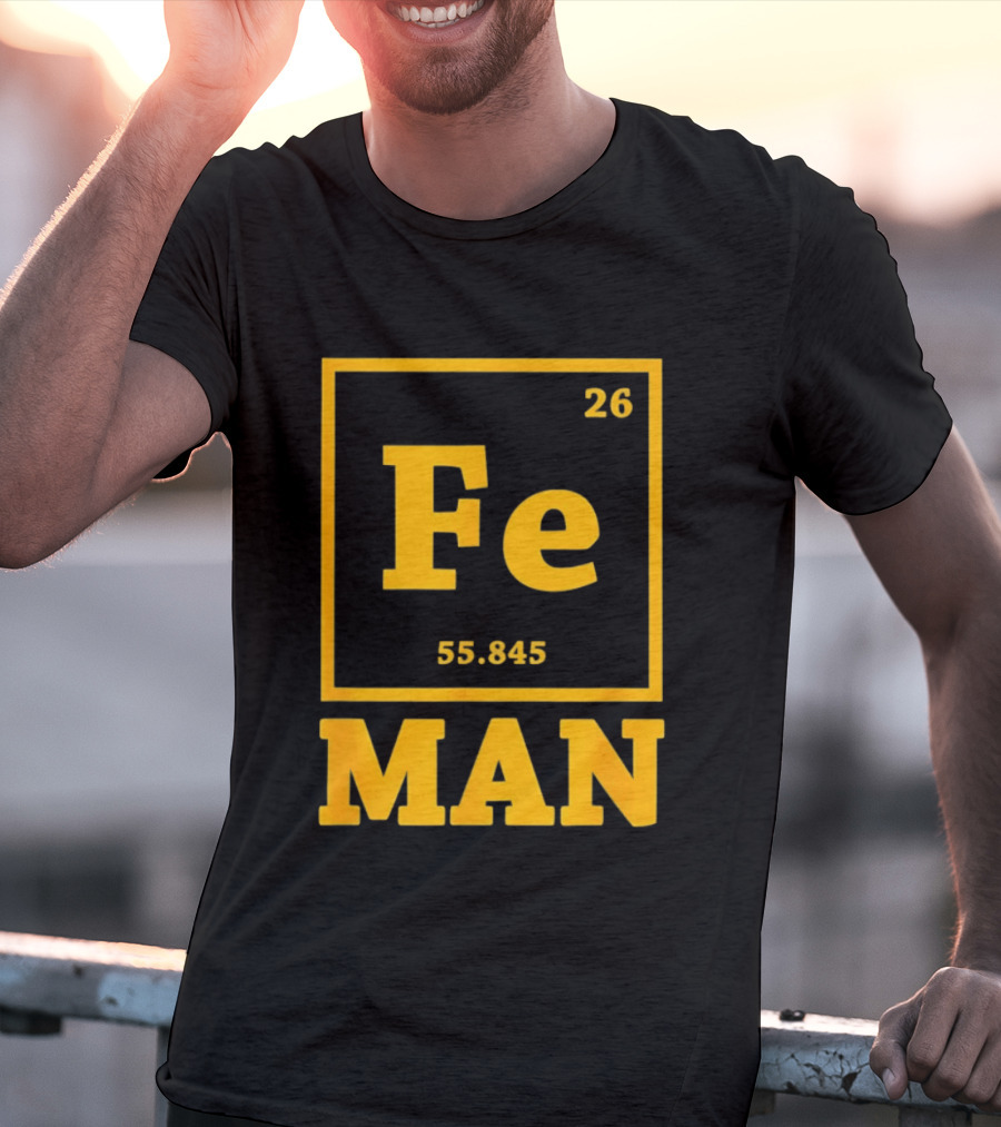 Fe 26 55.845 Periodic Chemistry Element Man T-Shirt