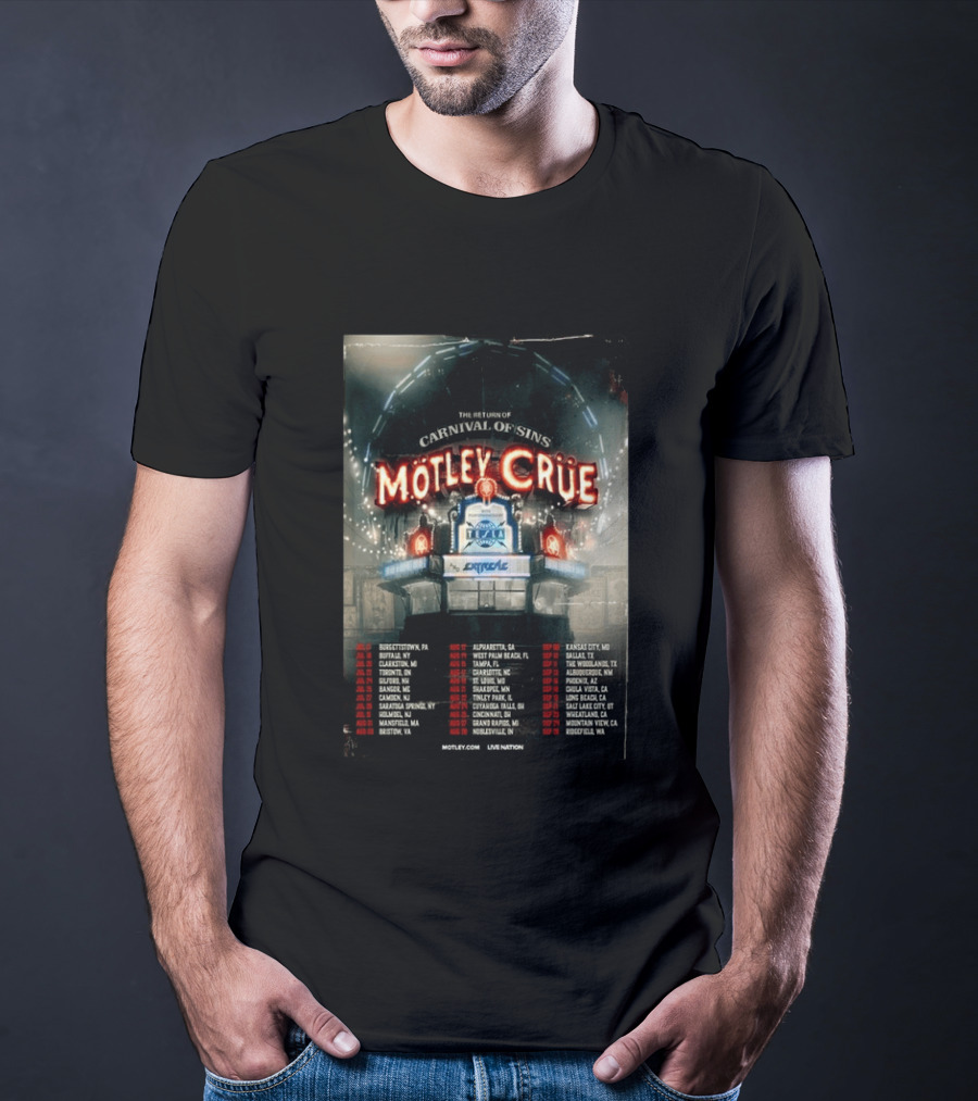 Motley Crue Carnival Of Sins Tour 2026 Featuring Tesla Dates And Locations T-Shirt