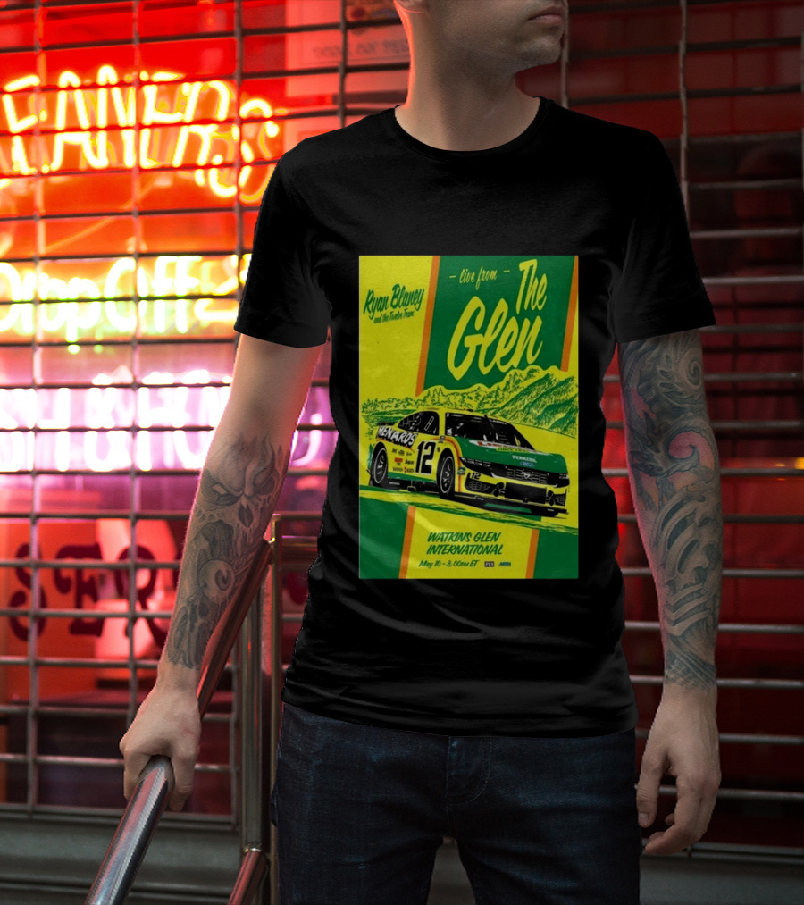 Ryan Blaney Live From The Glen Watkins Glen International May 10 3:00pm ET NASCAR Race Team Menards Pennzoil Car 12 T-Shirt