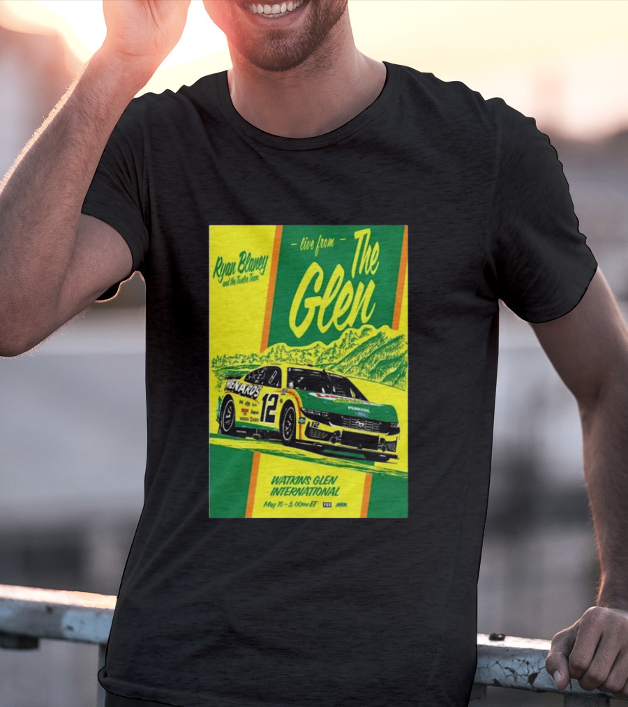 Ryan Blaney Live From The Glen Watkins Glen International May 10 3:00pm ET NASCAR Race Team Menards Pennzoil Car 12 T-Shirt