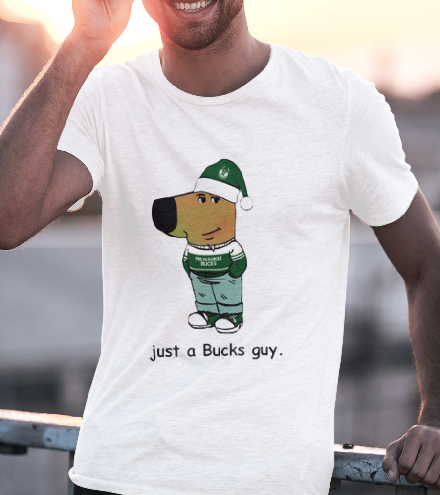 Milwaukee Bucks Chill Holiday Dog Character Just A Bucks Guy T-Shirt