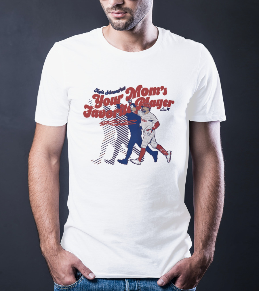 Kyle Schwarber Philadelphia Phillies Your Mom's Favorite Player Baseball Fan T-Shirt