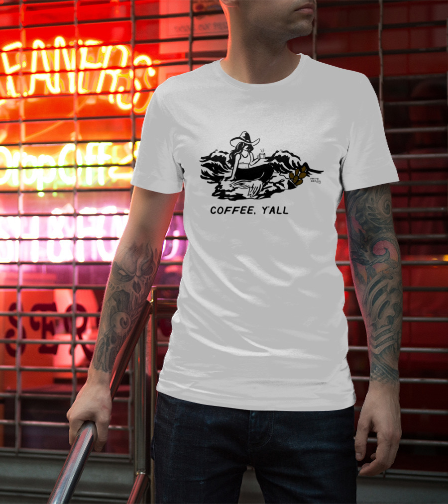 Texas Style Cowgirl Mermaid Coffee Y'all T-Shirt
