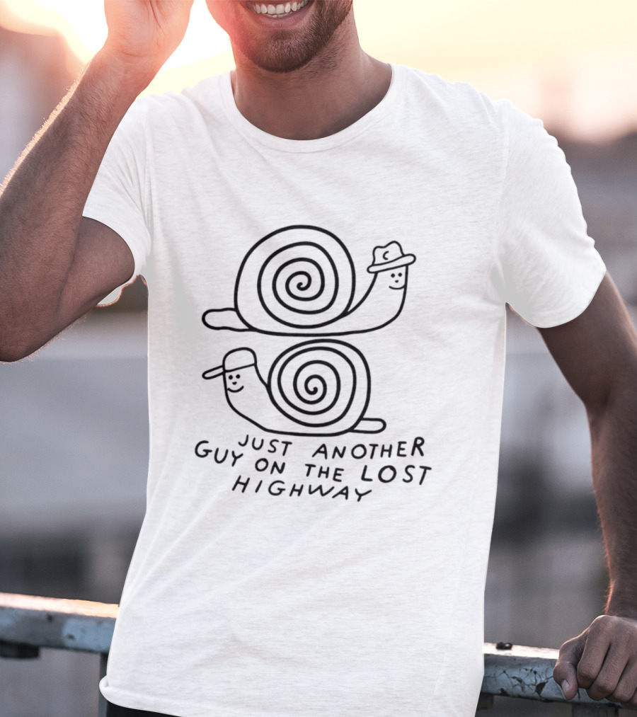 Snails Just Another Guy On The Lost Highway With Hats T-Shirt