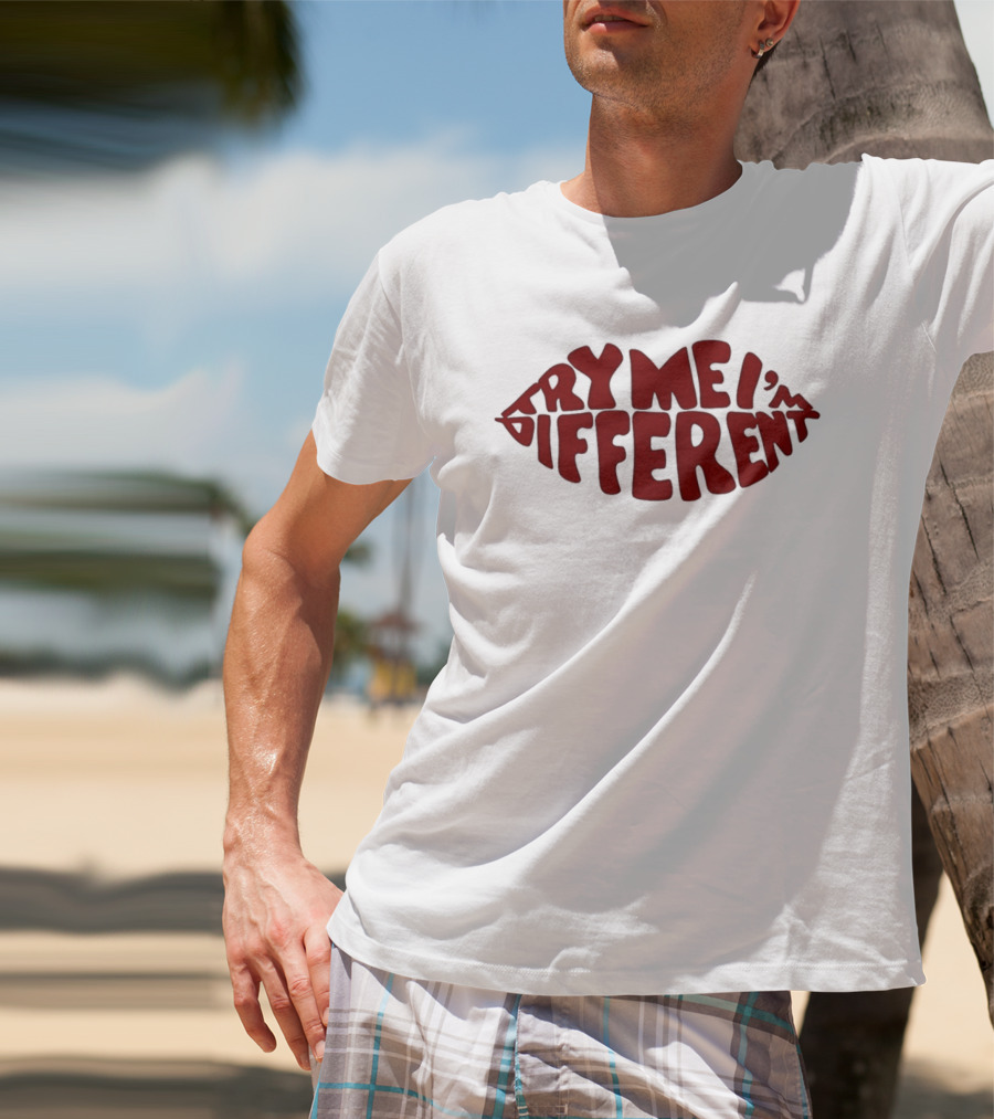 Try Me I'm Different Bold Red Lips T-Shirt