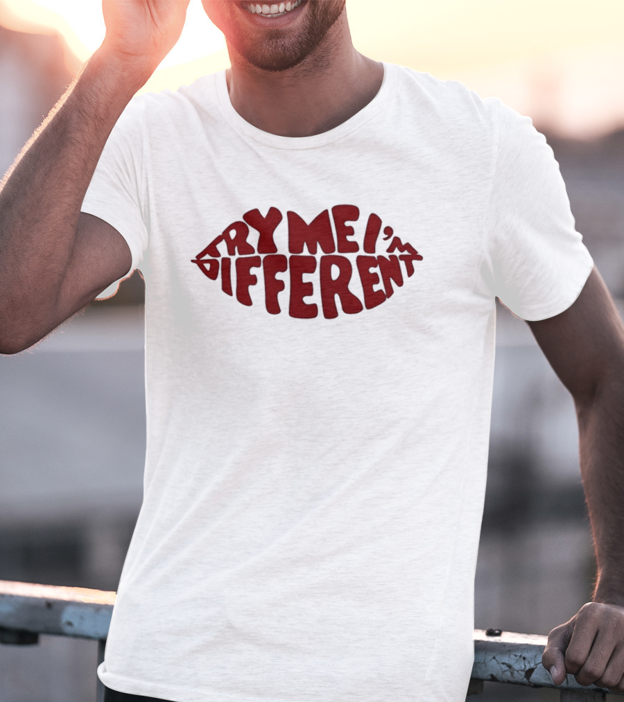 Try Me I'm Different Bold Red Lips T-Shirt
