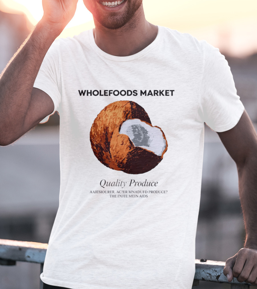 Wholefoods Market Quality Produce Organic Coconut T-Shirt