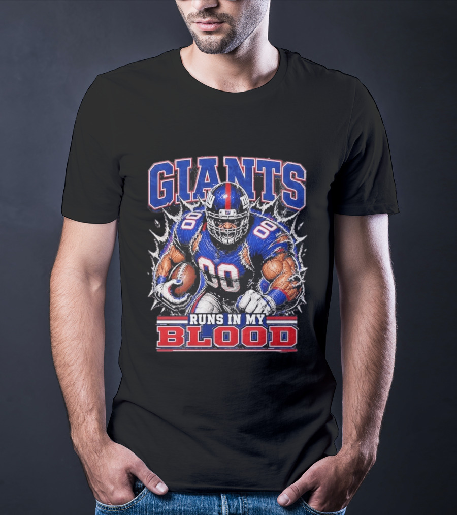 Giants Runs In My Blood Football Player Power And Passion T-Shirt