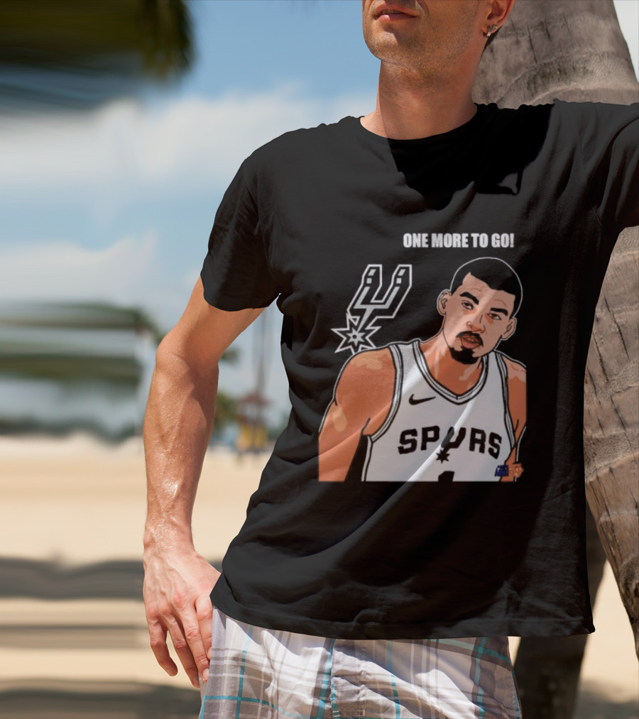 Victor Wembanyama San Antonio Spurs One More To Go T-Shirt