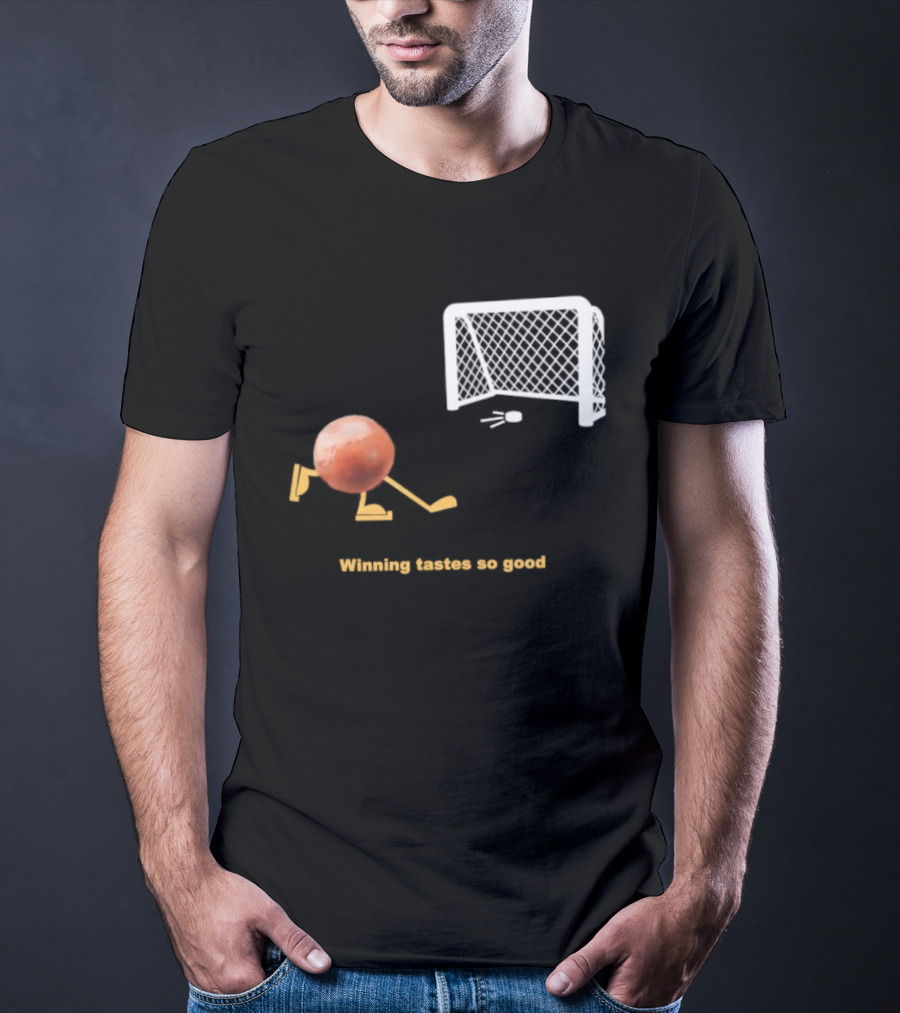 Buffalo Sabres Winning Tastes So Good Hockey Game Humor T-Shirt